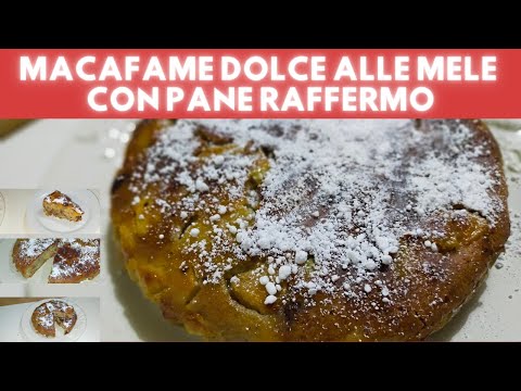 macafame dolce alle mele con pane raffermo ricetta macafame