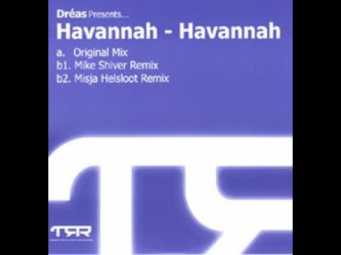 Dréas Presents... Havannah – Havannah  2004