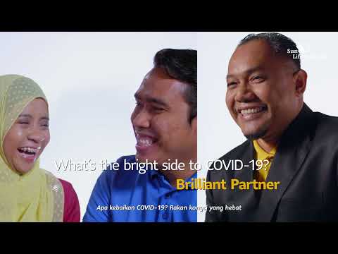 Sun Life Malaysia Client Video - A Bright Side to COVID-19