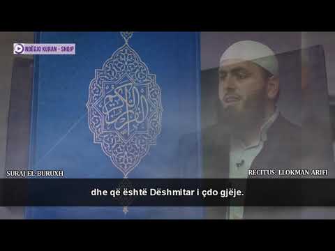 85: Surja EL-BURUXH - Hfz. Llokman Arifi