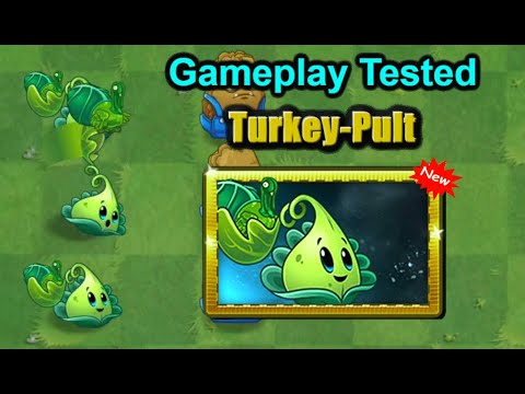 Plants Vs Zombies 2 New Turkey-Pult Gameplay Tested!