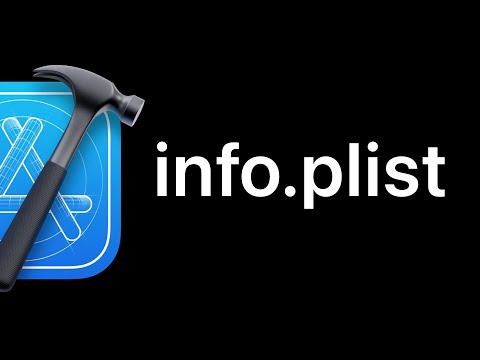 What is Xcode's info.plist (Common Examples) | Xcode 12