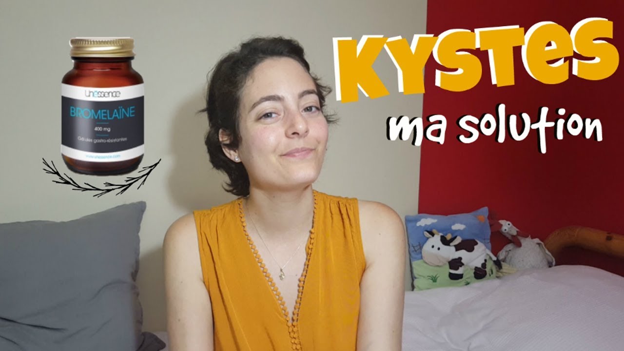 KYSTE aux ovaires : en finir grâce à la Bromelaïne !