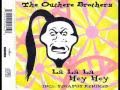 The Outhere Brothers - La La La Hey Hey 