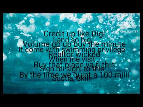 Valiant, Skillibeng and Kraff -Real Estate ( Lyrics)