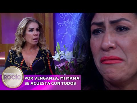 Por venganza, mi mamá se acuesta con todos | Programa 6 diciembre del 2023 | Acércate a Rocío