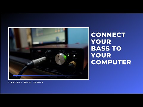 Connect Your Bass To Your Computer | Jikyonly VLOGS