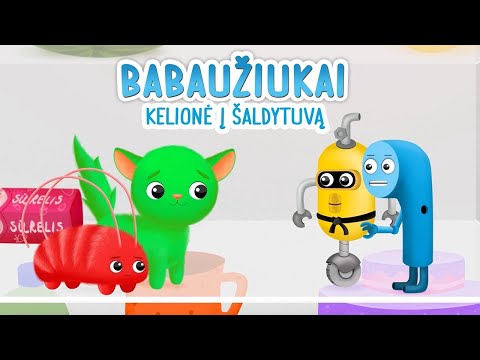 Babaužiukai S1E16 | Kelionė į šaldytuvą