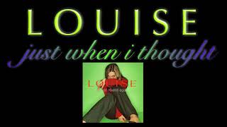 Louise - Just When I Thought (B-Side) | 1997