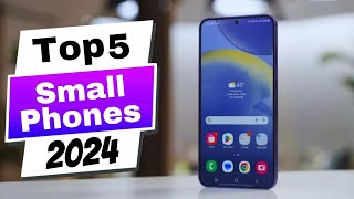 Best Small Phones 2024: Don