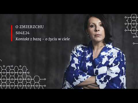 S04E24 Kontakt z bazą - o życiu w ciele - O Zmierzchu