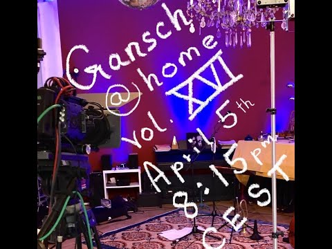 GANSCH@HOME 16 | Teaser