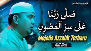Download lagu SULUK ANARAL WUJUD‼️ SHOLA RABBUNA ALA SIRRIL MASUN | MAJELIS AZZAHIR TERBARU | LIRIK ARAB LENGKAP mp3