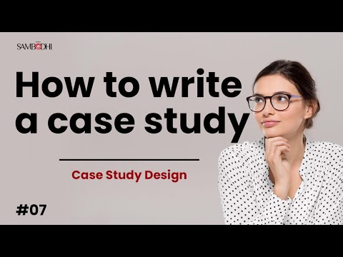 Mastering Research: How to Write a Compelling Case Study