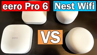 eero Pro 6 vs Nest Wifi Review and the Winner is ...