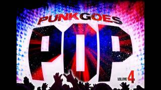 The Ready Set - Roll Up (Punk Goes Pop 4)