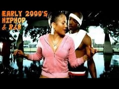 EARLY 2000's HIP HOP AND R&B SONGS