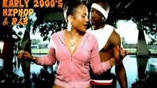 EARLY 2000's HIP HOP AND R&B SONGS