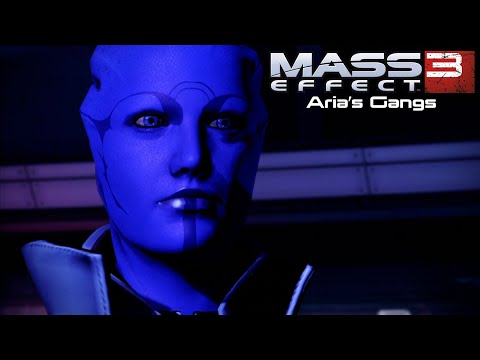 Mass Effect 3 - Aria's Gangs