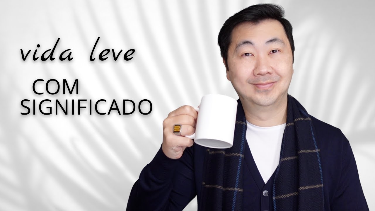 Como Simplificar a Vida | Minimalismo