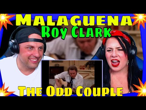 First Time Hearing Malaguena by Roy Clark on The Odd Couple | THE WOLF HUNTERZ REACTIONS