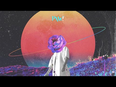 PXW! - เธอกลับไป 💔 (She goes back)