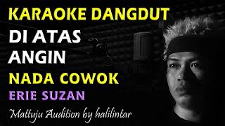 Download lagu Karaoke Diatas Angin || Nada Cowok mp3