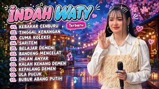 Download lagu FULL ALBUM INDAH WATY TERBAIK 2026 KEBAKAR CEMBURU - TINGGAL KENANGAN‼️Cocok buat temen kerja mp3