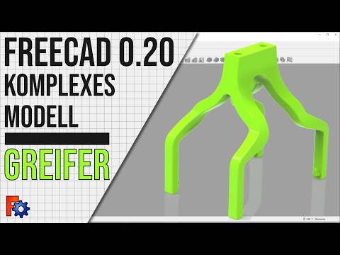FreeCAD 0.20 - GREIFER - Übung für Fortgeschrittene (DE)