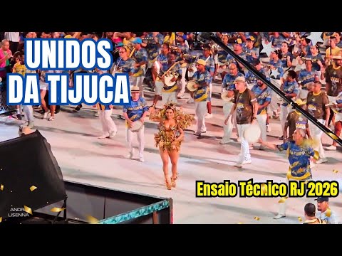 UNIDOS DA TIJUCA 2026 - ENSAIO TÉCNICO GRUPO ESPECIAL RJ | Completo