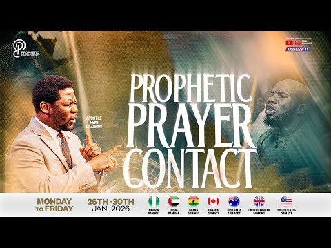 PROPHETIC PRAYER CONTACT || 26TH JANUARY 2026