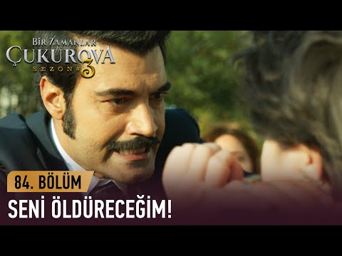 Demir, Behice'nin gırtlağına yapıştı! - Bir Zamanlar Çukurova 84. Bölüm