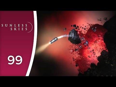 The shattered ruins we're leaving behind - Let's Play Sunless Skies #99