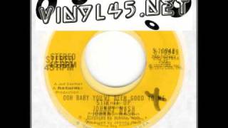 Johnny Nash - Ooh Baby You´ve Been Good To Me