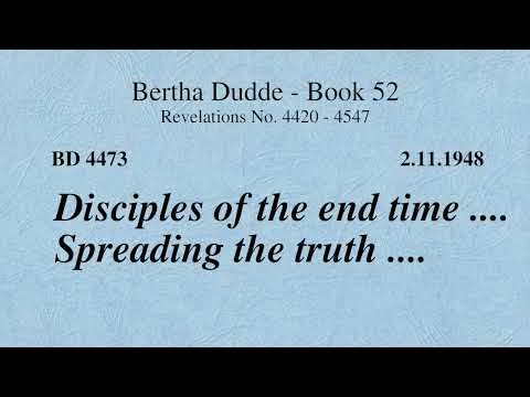 BD 4473 - DISCIPLES OF THE END TIME .... SPREADING THE TRUTH ....