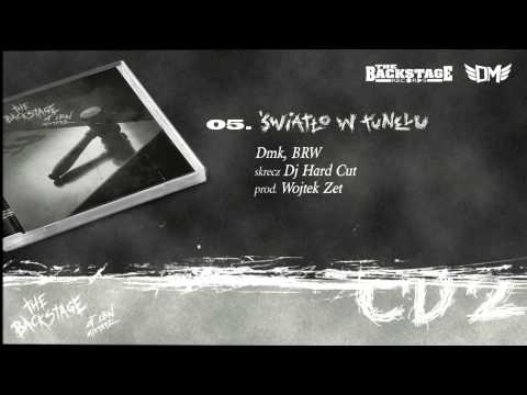 Dmk, BRW Skrecz Dj Hard Cut  "Światło W Tunelu" Prod.Wojtek Zet
