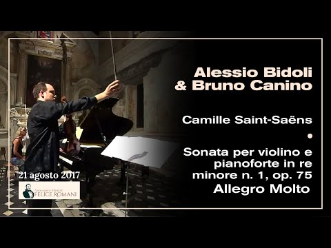A.Bidoli/B.Canino - Camille Saint-Saëns - Sonata per violino e pianoforte in re minore n. 1,  op. 75