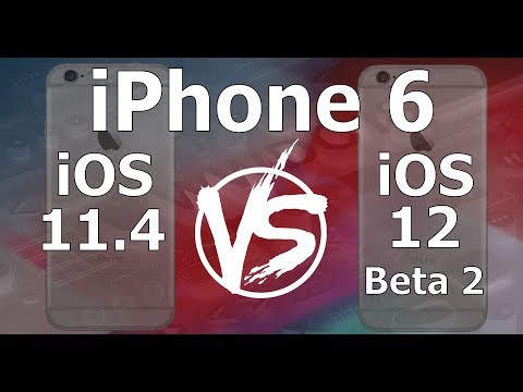 Speed Test : iPhone 6 - iOS 12 Beta 2 vs iOS 11.4 (iOS 12 Public Beta 1 Build 16A5308e)