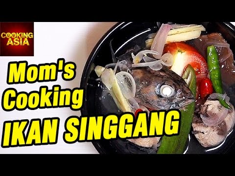 How to Make Ikan Singgang | Mom's Cooking | Cooking Asia