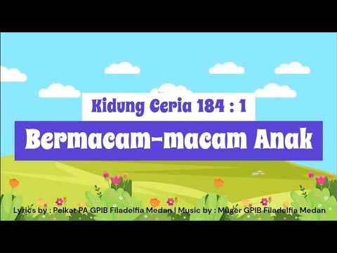 Kidung Ceria 184 - Bermacam-macam Anak