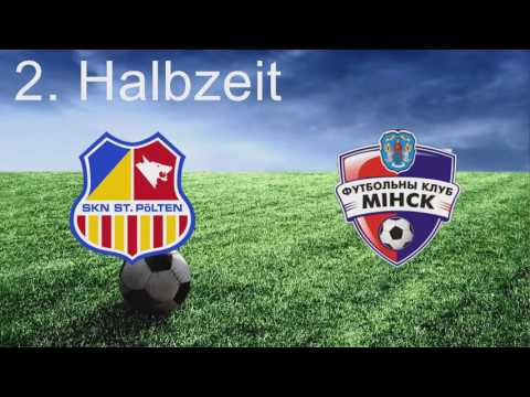 04.08.2016 SKN St. Pölten - FC Minsk - 3:0 - Zusammenfassung am 04.08.2016 21:07