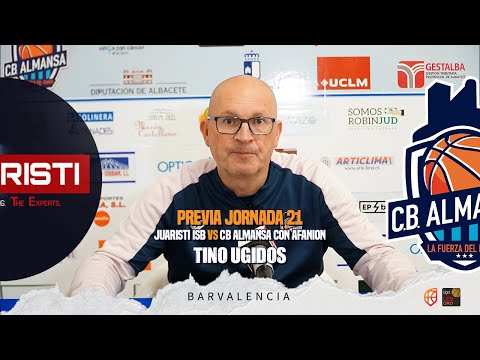 Previa Tino Ugidos - J21 - Juaristi ISB vs CB Almansa con AFANION