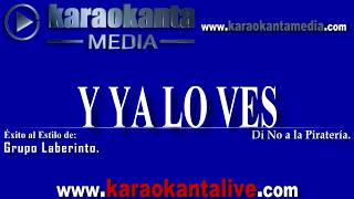 Karaokanta Live! - Grupo Laberinto - Y ya lo ves(DEMO)
