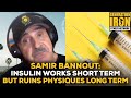 Samir Bannout: Insulin Works… But Is Ruining Modern Bodybuilding