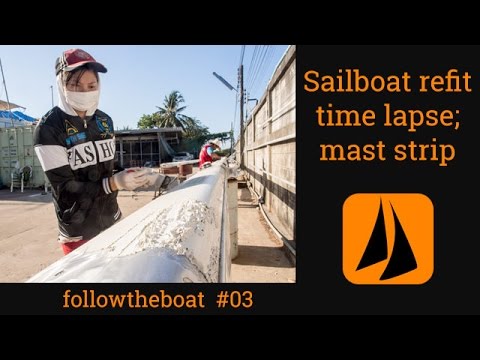 Esper Refit 03 - time lapse; removing veneer, toe rail; mast paint