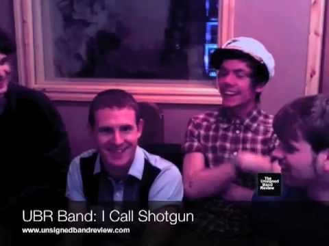 UBR Band: I Call Shotgun