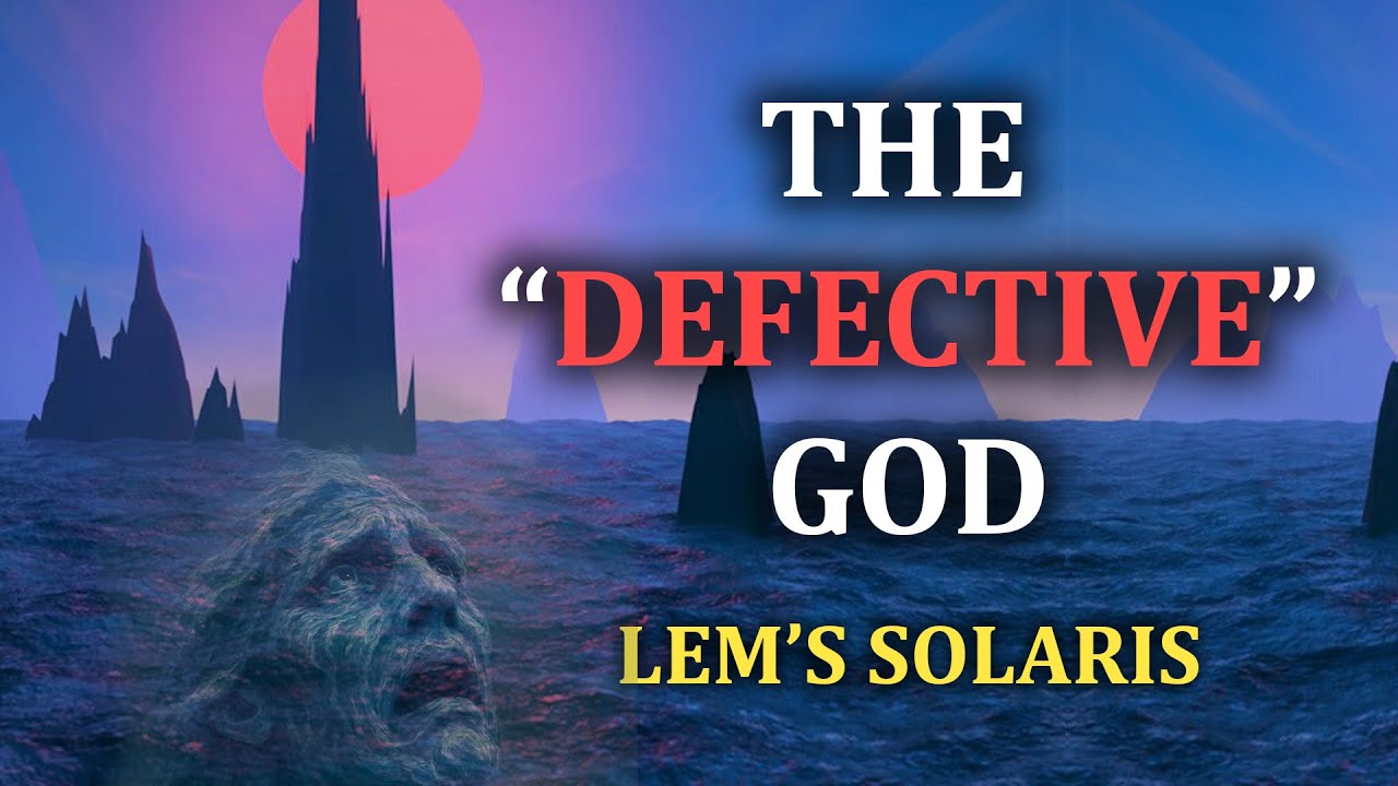 The Defective God | Solaris
