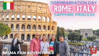 Disembarkation day.  ROME, ITALY w/ SAPPHIRE PRINCESS