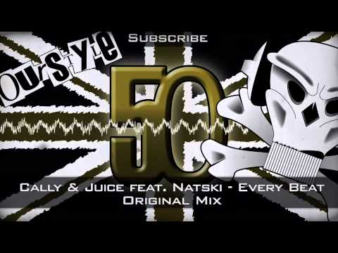Cally & Juice feat. Natski - Every Beat