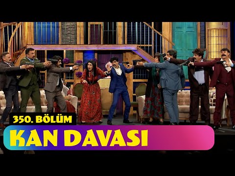 Kan Davası - 350. Bölüm (Güldür Güldür Show)